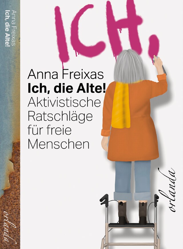 Book cover for Ich, die Alte