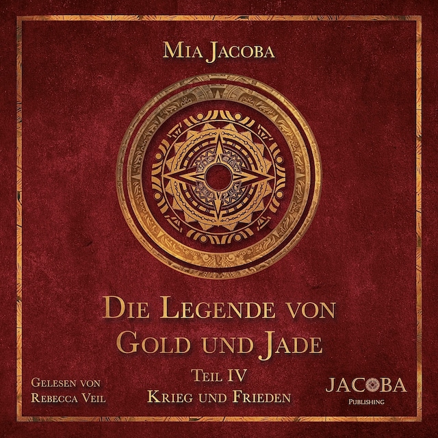 Boekomslag van Die Legende von Gold und Jade 4: Krieg und Frieden