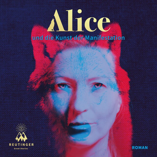 Couverture de livre pour Alice und die Kunst der Manifestation