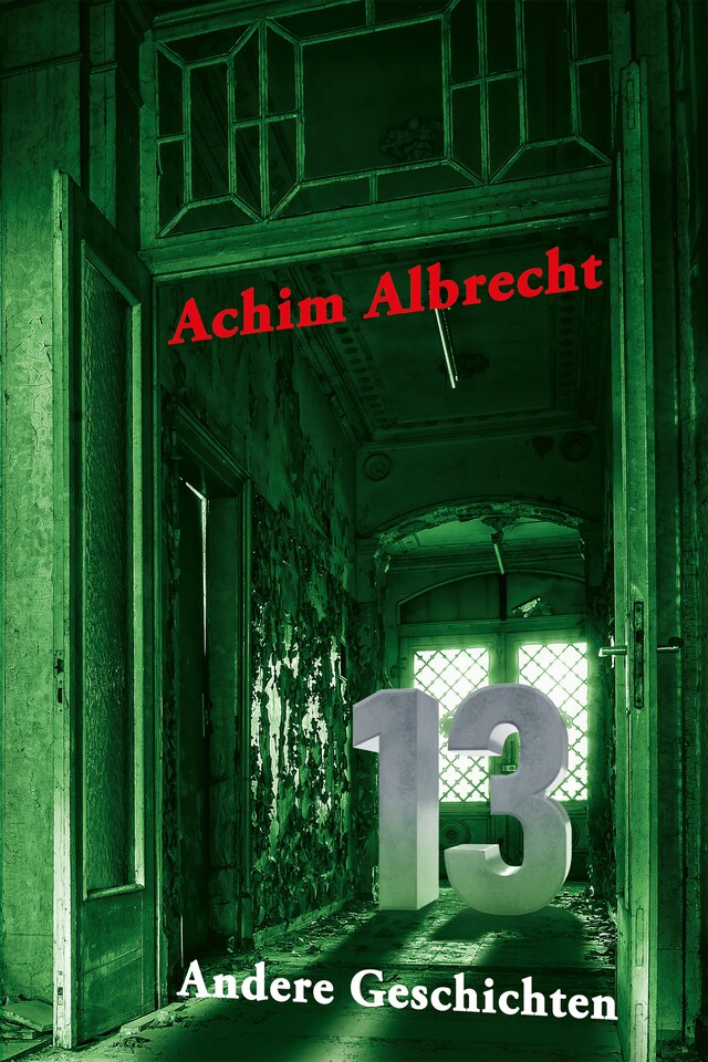 Copertina del libro per 13 Andere Geschichten