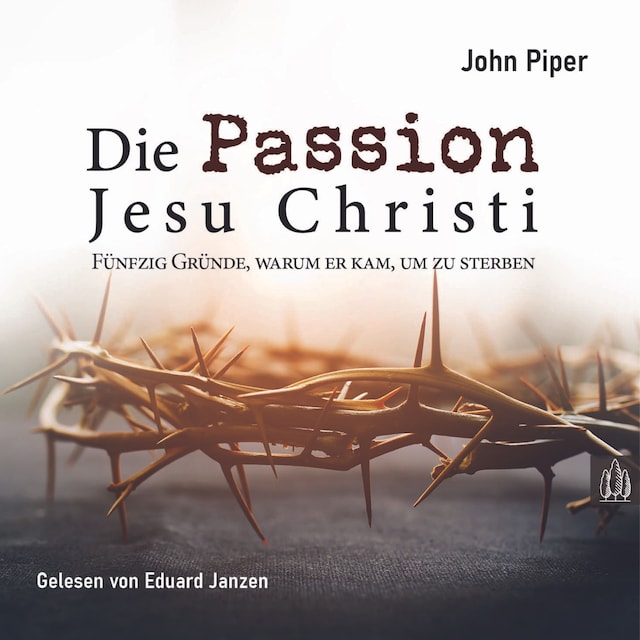 Couverture de livre pour Die Passion Jesu Christi