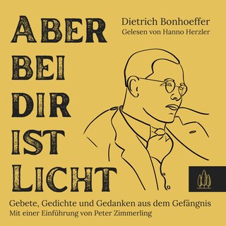 Aber bei dir ist Licht als Hörbuch