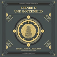 Ebenbild und Götzenbild