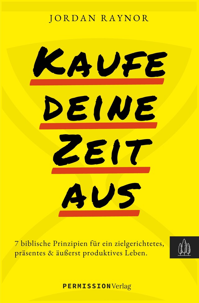 Portada de libro para Kaufe deine Zeit aus