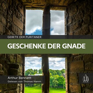 Geschenke der Gnade als Hörbuch