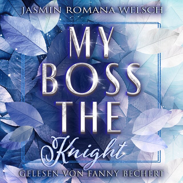 Book cover for MY BOSS THE KNIGHT