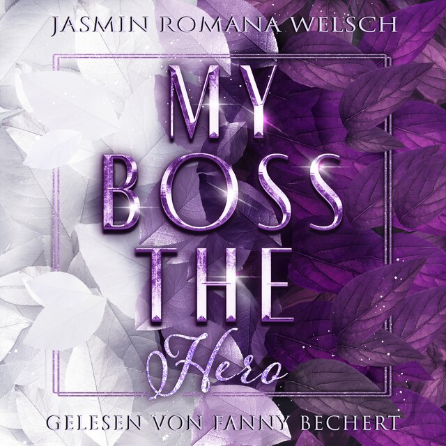 Portada de libro para MY BOSS THE HERO