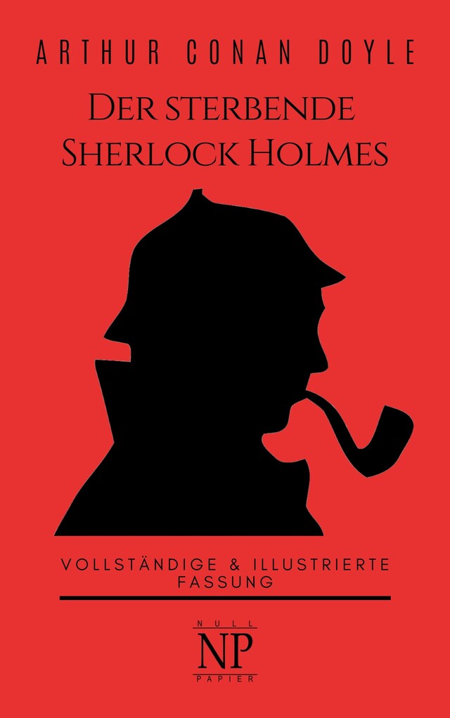 Buchcover für Der sterbende Sherlock Holmes und andere Detektivgeschichten