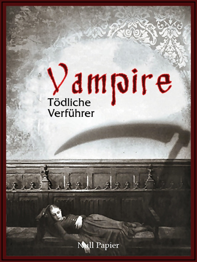 Book cover for Vampire - Tödliche Verführer