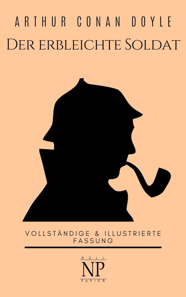 Buchcover für Sherlock Holmes – Der erbleichte Soldat und weitere Detektivgeschichten