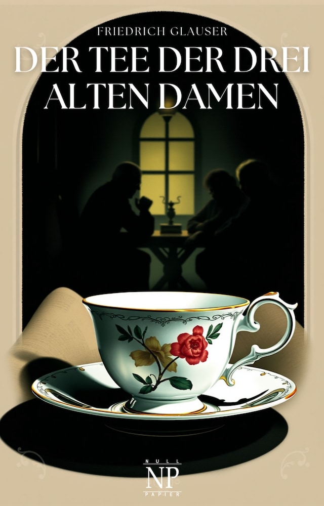 Book cover for Der Tee der drei alten Damen