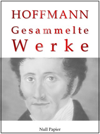 E. T. A. Hoffmann - Gesammelte Werke bookCoverFor