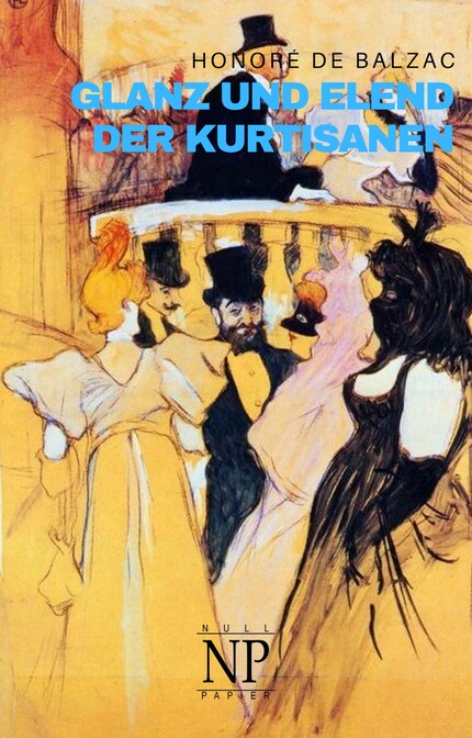Glanz und Elend der Kurtisanen bookCoverFor
