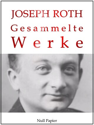 Joseph Roth - Gesammelte Werke bookCoverFor