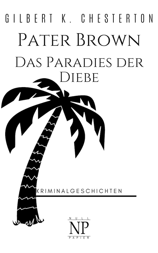 Book cover for Pater Brown – Das Paradies der Diebe