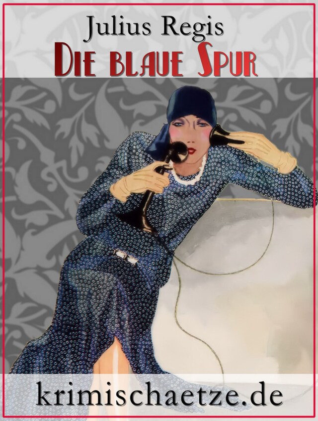 Book cover for Die blaue Spur – Maurice Wallion ermittelt