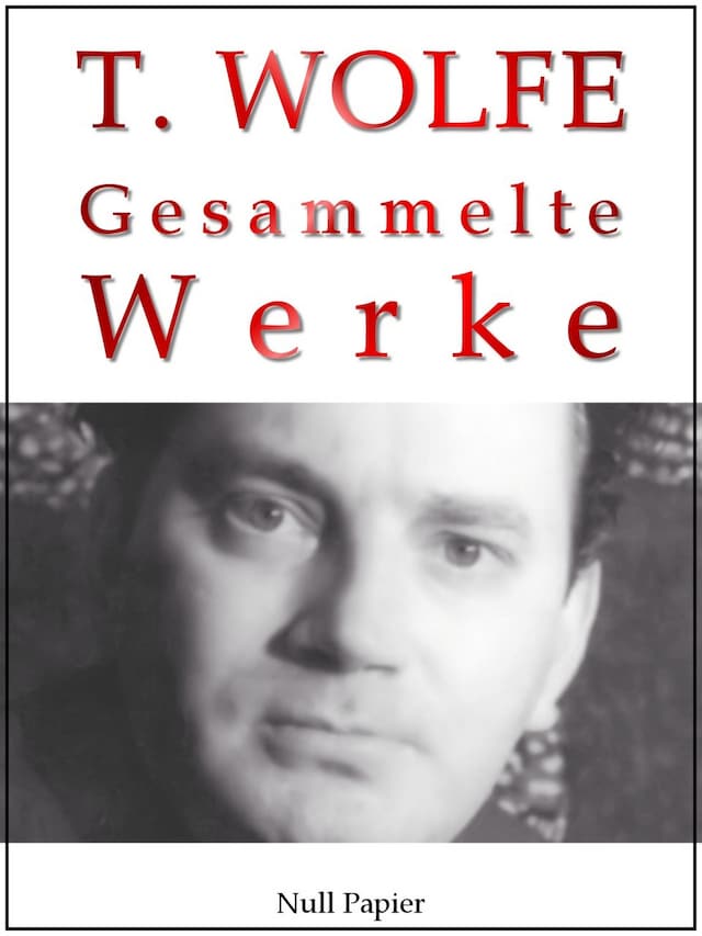 Book cover for Thomas Wolfe - Gesammelte Werke