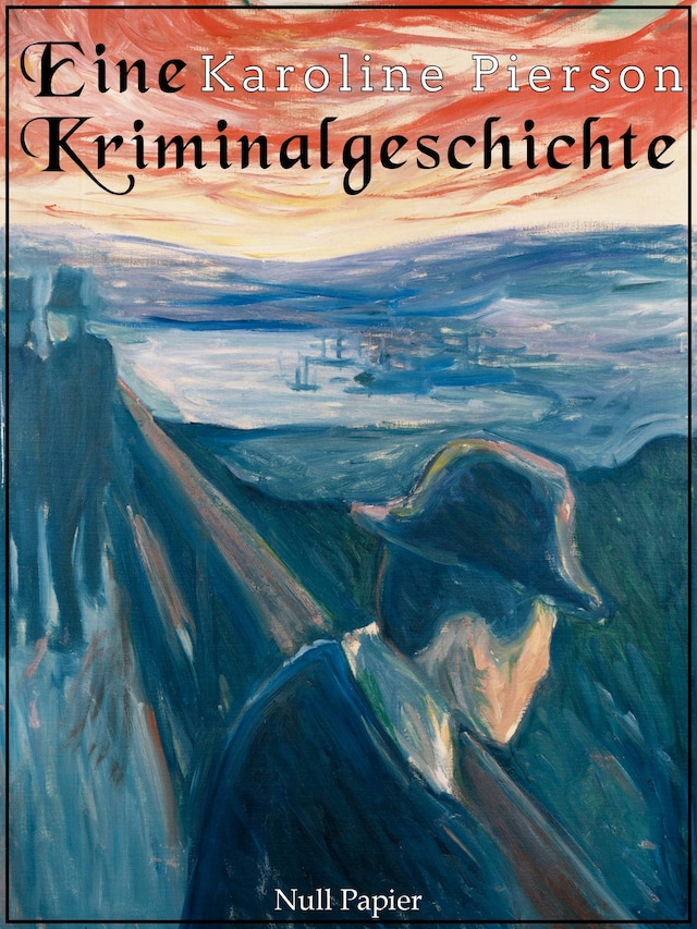 Book cover for Eine Kriminalgeschichte & Das graue Haus in der Rue Richelieu