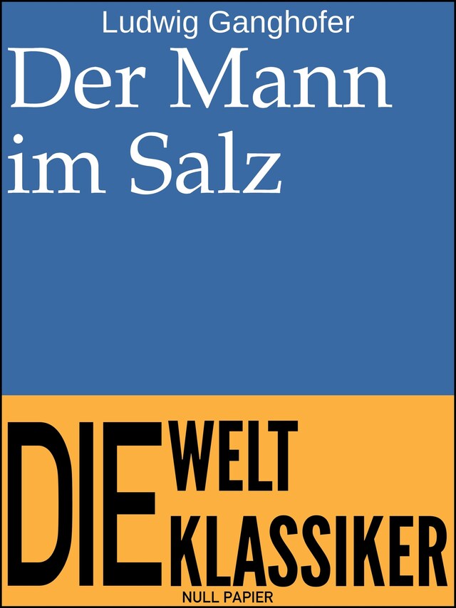 Kirjankansi teokselle Der Mann im Salz