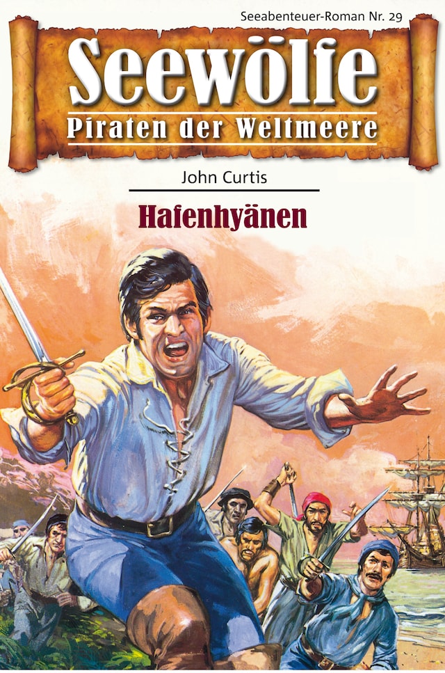 Book cover for Seewölfe - Piraten der Weltmeere 29
