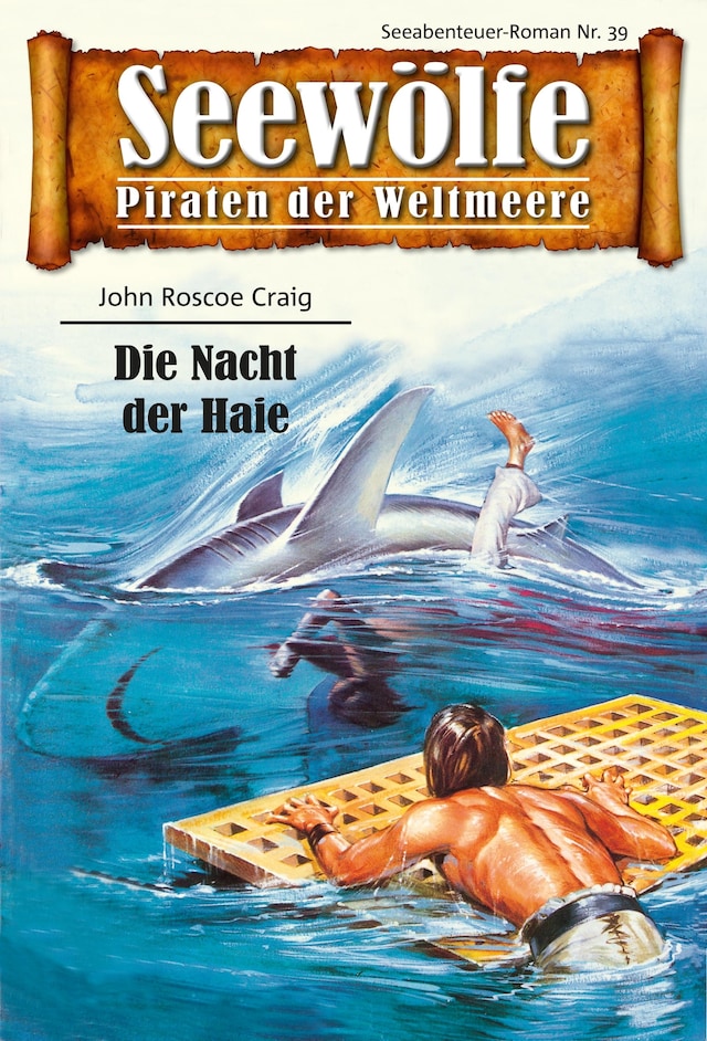 Book cover for Seewölfe - Piraten der Weltmeere 39