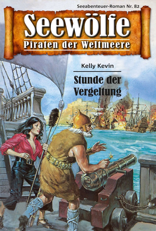 Book cover for Seewölfe - Piraten der Weltmeere 82