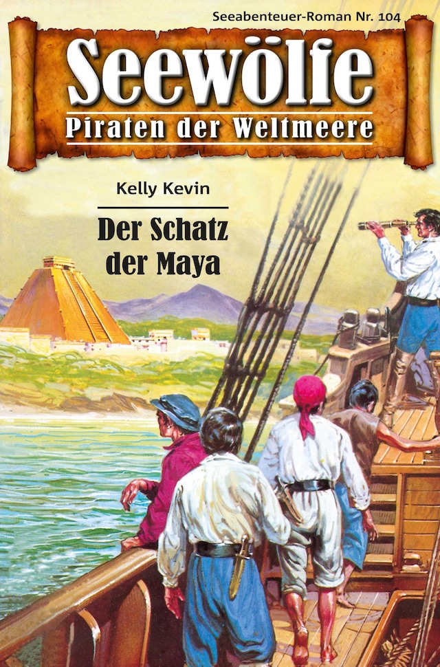 Book cover for Seewölfe - Piraten der Weltmeere 104