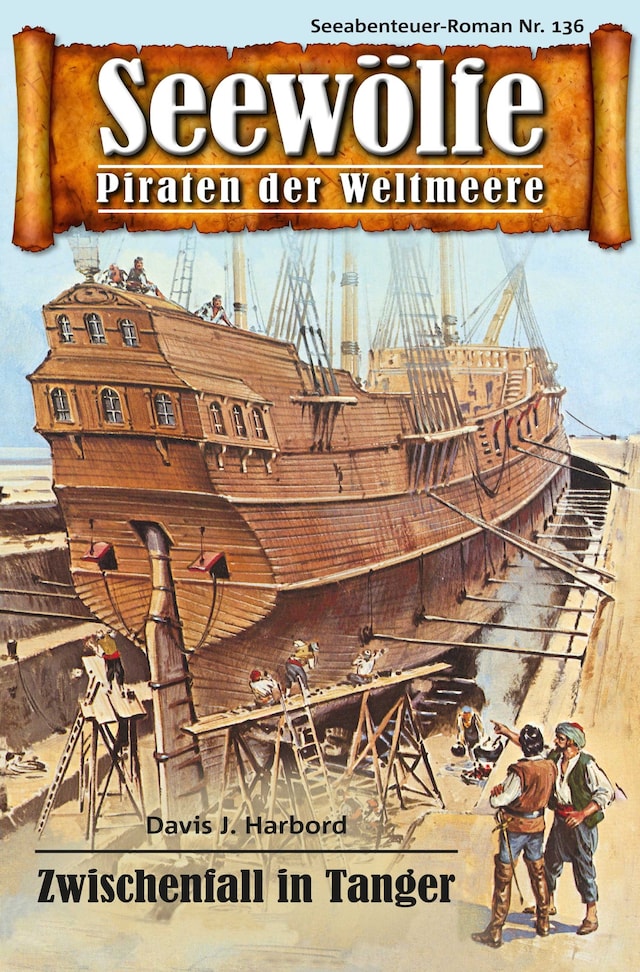 Book cover for Seewölfe - Piraten der Weltmeere 136