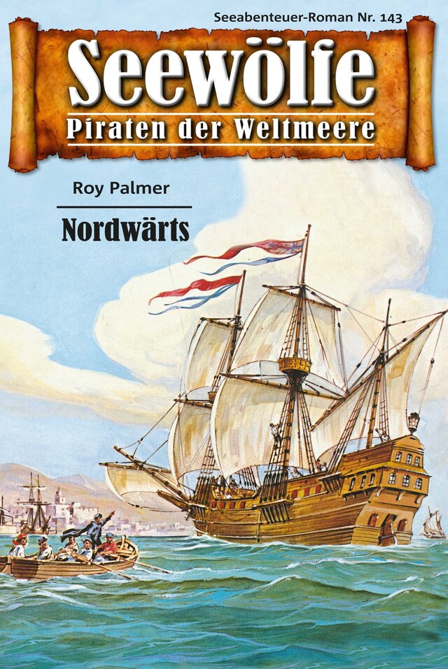 Copertina del libro per Seewölfe - Piraten der Weltmeere 143