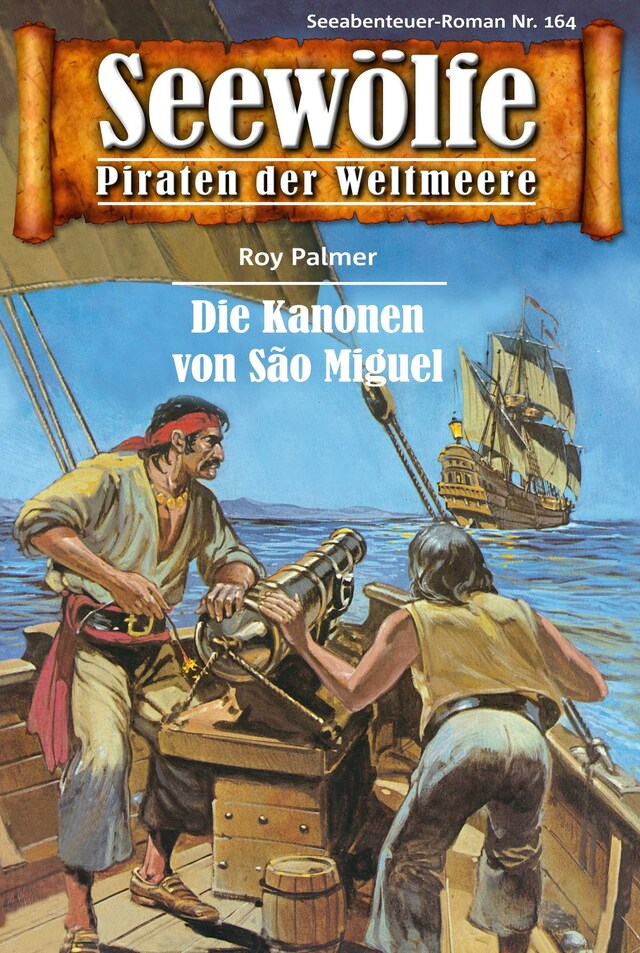 Kirjankansi teokselle Seewölfe - Piraten der Weltmeere 164