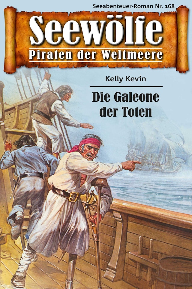 Book cover for Seewölfe - Piraten der Weltmeere 168