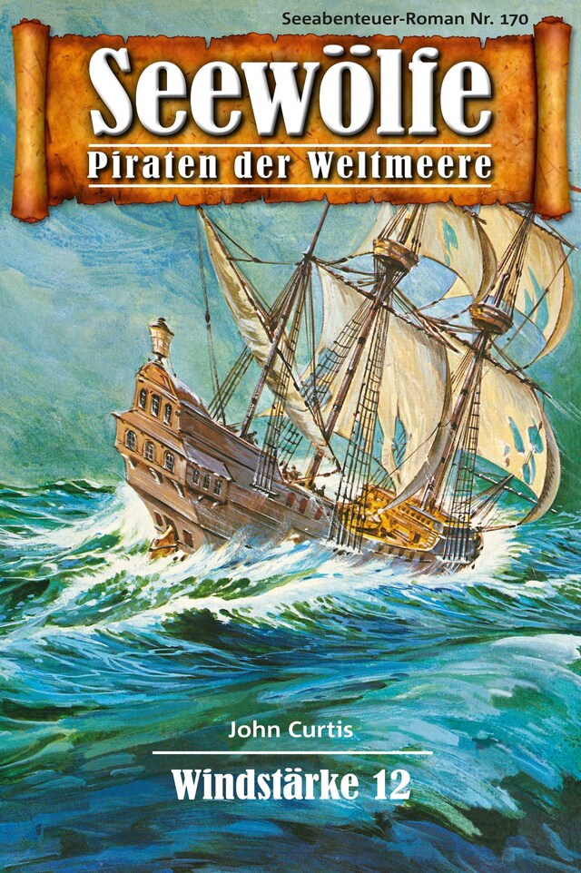 Kirjankansi teokselle Seewölfe - Piraten der Weltmeere 170