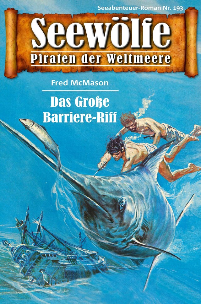 Book cover for Seewölfe - Piraten der Weltmeere 193