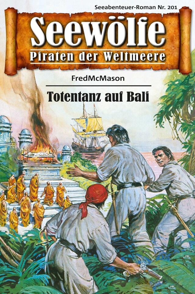 Book cover for Seewölfe - Piraten der Weltmeere 201