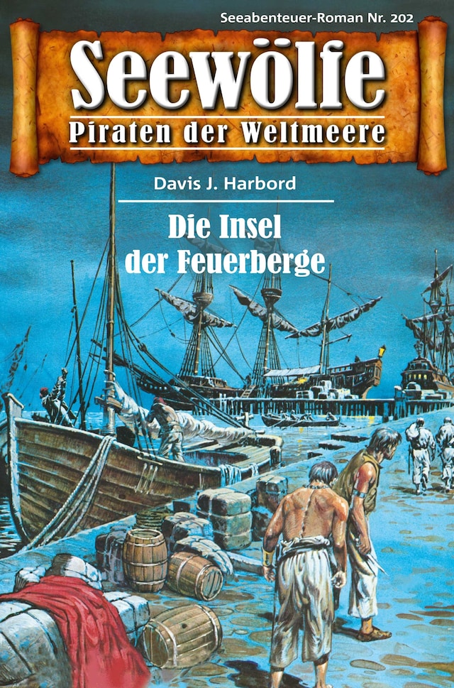 Book cover for Seewölfe - Piraten der Weltmeere 202