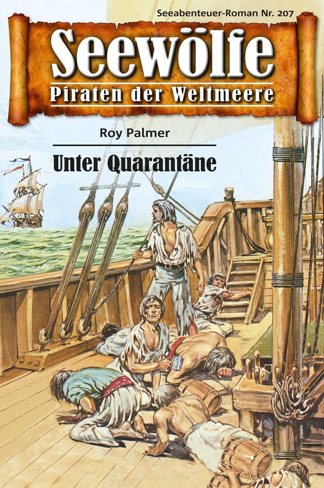 Kirjankansi teokselle Seewölfe - Piraten der Weltmeere 207