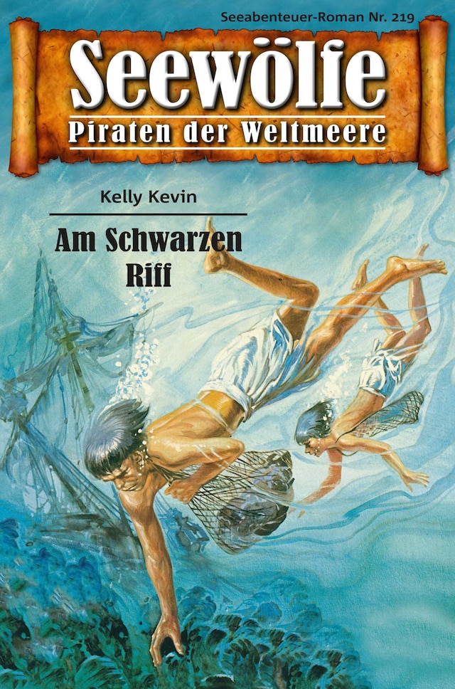 Book cover for Seewölfe - Piraten der Weltmeere 219