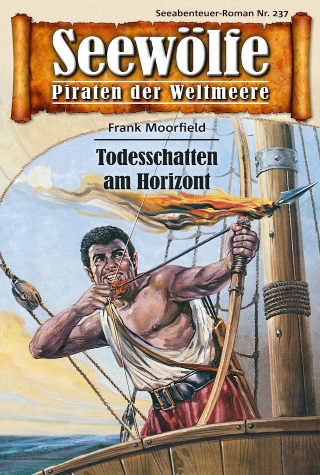 Book cover for Seewölfe - Piraten der Weltmeere 237