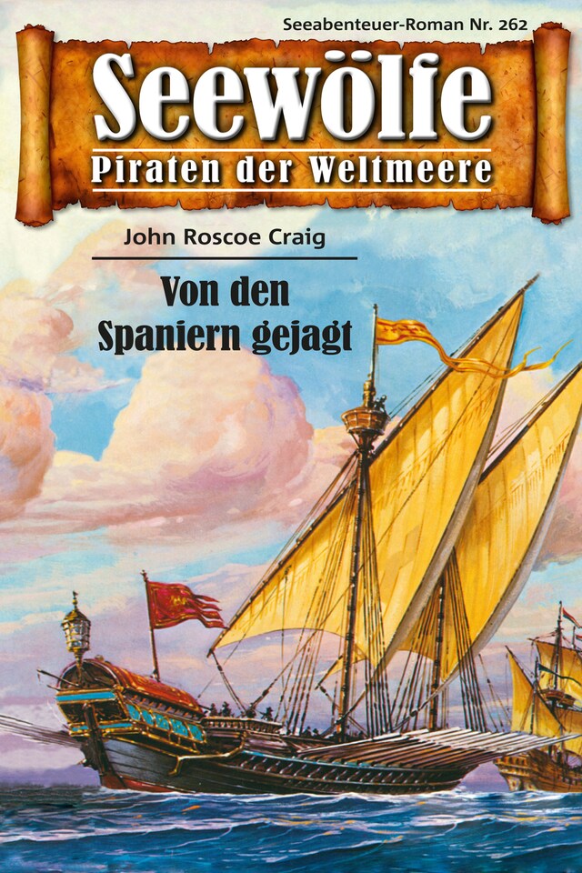 Portada de libro para Seewölfe - Piraten der Weltmeere 262