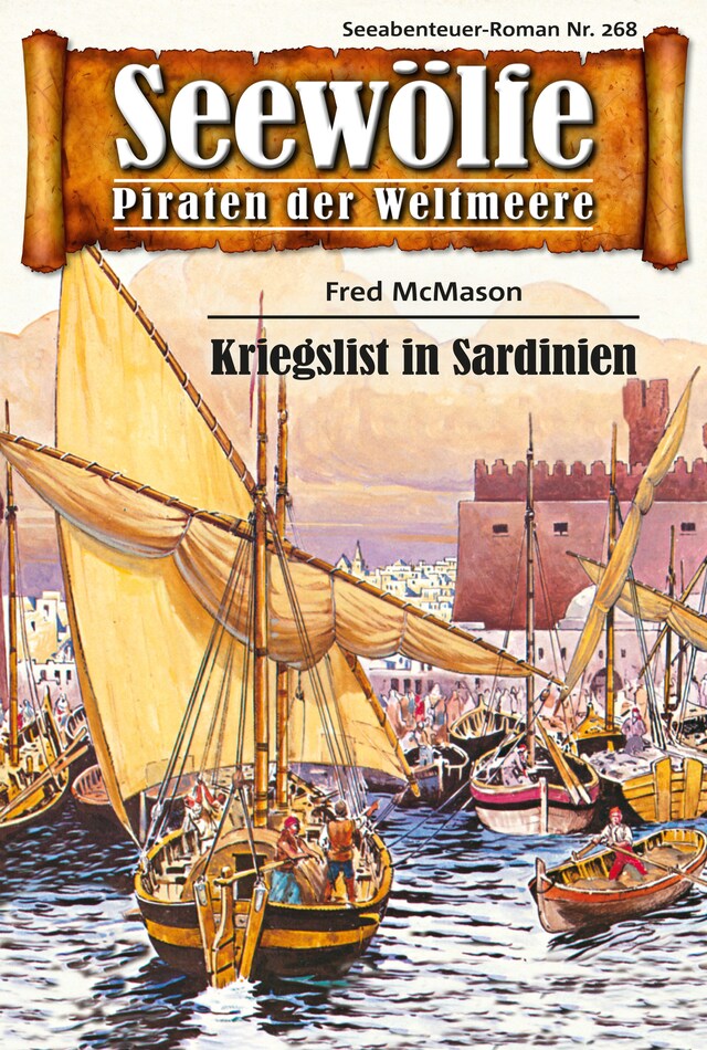 Book cover for Seewölfe - Piraten der Weltmeere 268