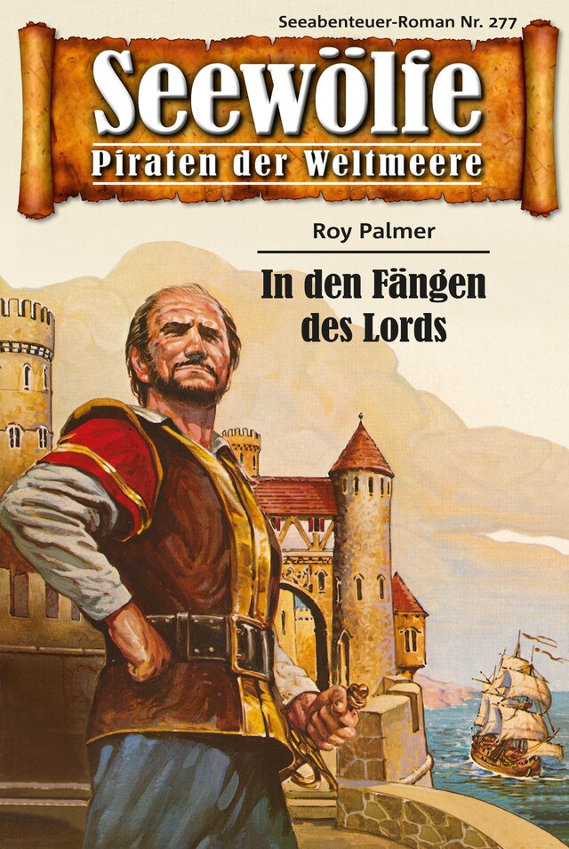 Copertina del libro per Seewölfe - Piraten der Weltmeere 277