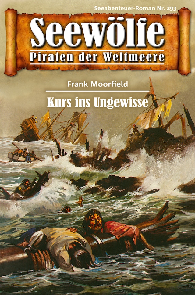Book cover for Seewölfe - Piraten der Weltmeere 293