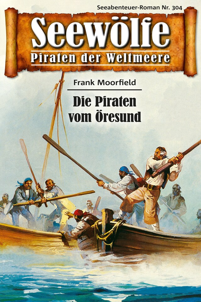 Book cover for Seewölfe - Piraten der Weltmeere 304