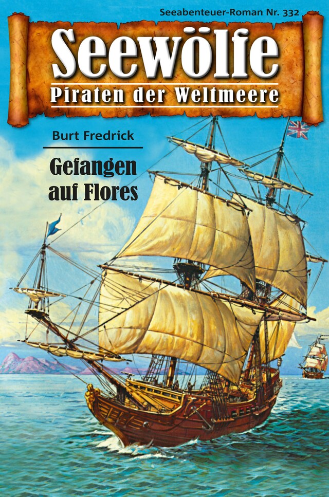 Boekomslag van Seewölfe - Piraten der Weltmeere 332