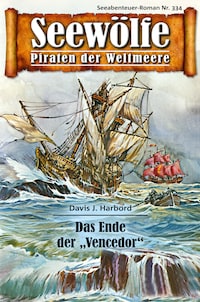 Seewölfe - Piraten der Weltmeere 334