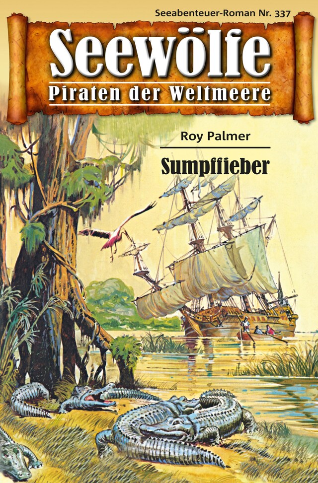 Copertina del libro per Seewölfe - Piraten der Weltmeere 337