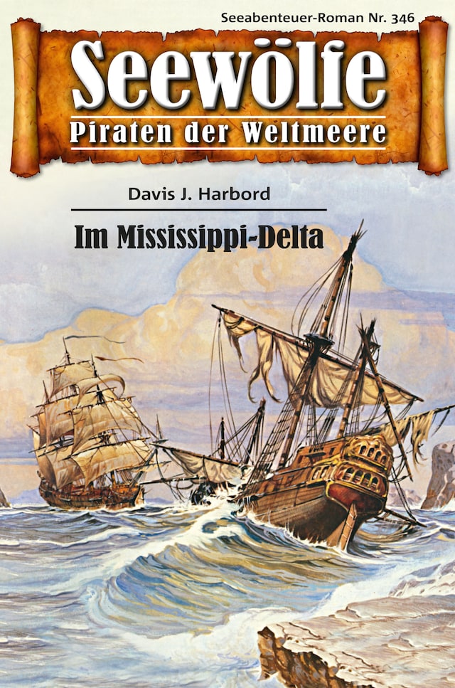 Book cover for Seewölfe - Piraten der Weltmeere 346