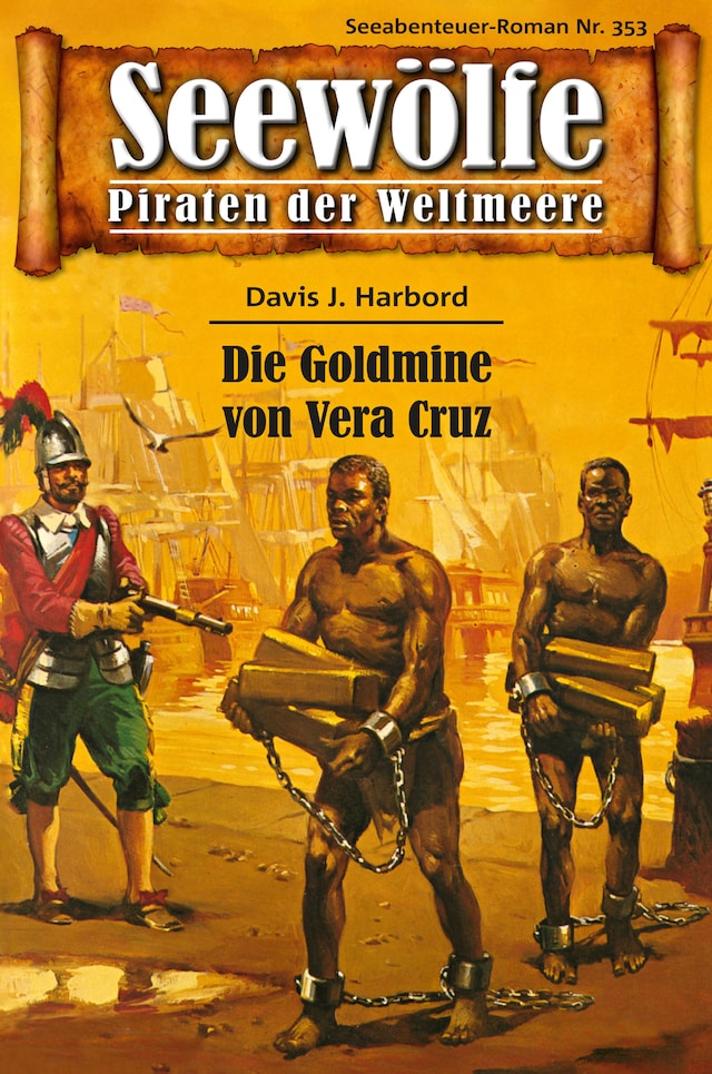 Book cover for Seewölfe - Piraten der Weltmeere 353