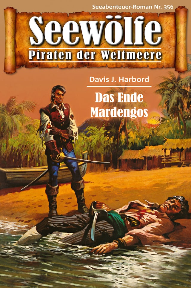 Book cover for Seewölfe - Piraten der Weltmeere 356