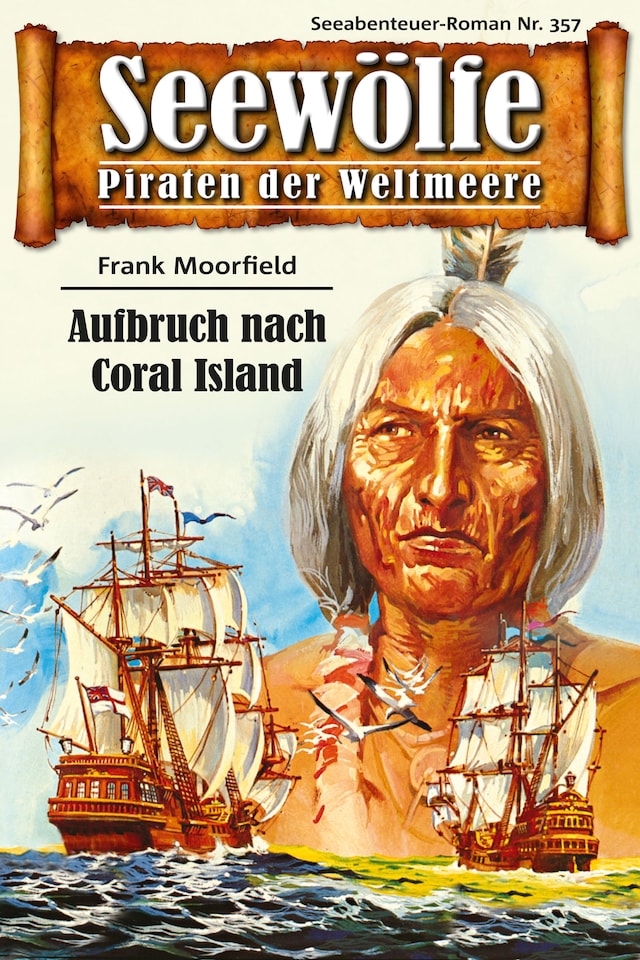 Book cover for Seewölfe - Piraten der Weltmeere 357